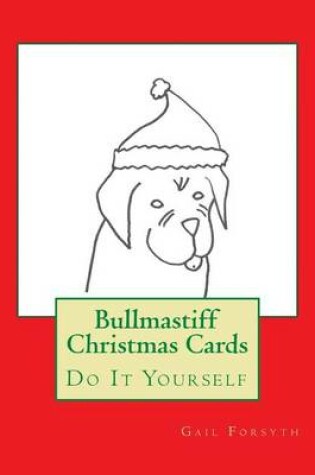 Cover of Bullmastiff Christmas Cards