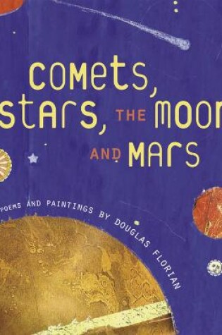 Cover of Comets, Stars, the Moon and Mars