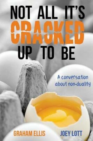 Cover of Not All It's Cracked Up to Be