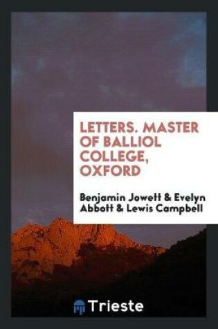 Cover of Letters. Master of Balliol College, Oxford