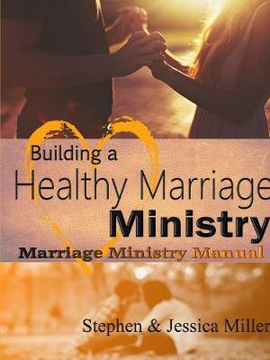 Book cover for Building a Healthy Marriage Ministry