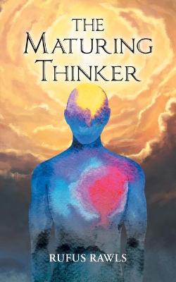 Book cover for The Maturing Thinker