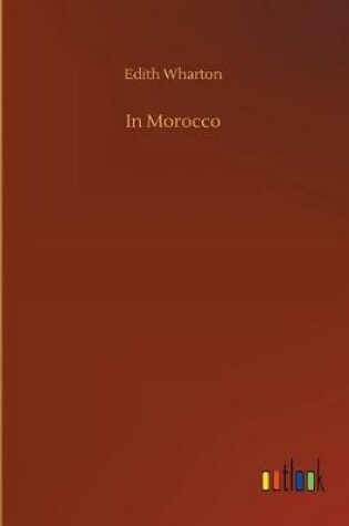 Cover of In Morocco