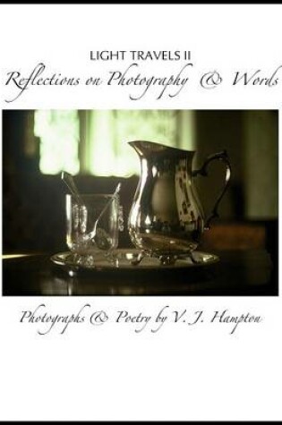 Cover of Light Travels 2: Reflections...