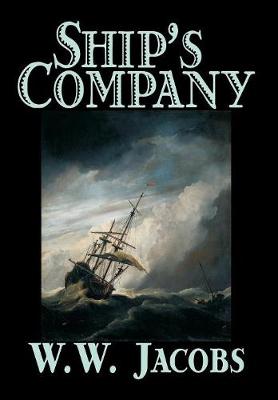 Book cover for Ship's Company by W. W. Jacobs, Fiction, Short Stories, Sea Stories, Action & Adventure