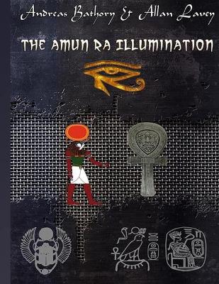 Book cover for The Amun Ra Illumination