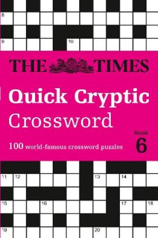 Cover of The Times Quick Cryptic Crossword Book 6