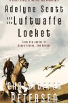 Book cover for Adelyne Scott and the Luftwaffe Locket