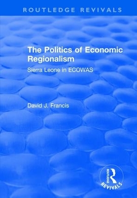 Cover of The Politics of Economic Regionalism