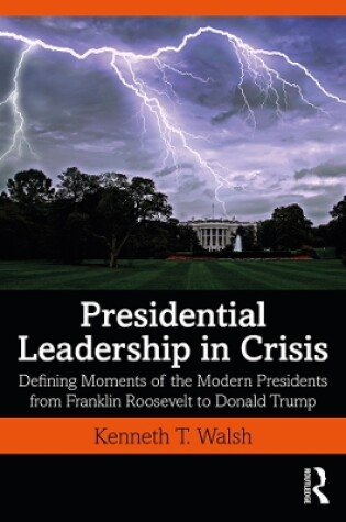 Cover of Presidential Leadership in Crisis