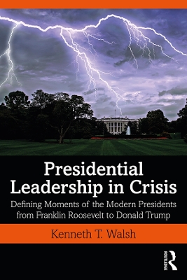 Book cover for Presidential Leadership in Crisis