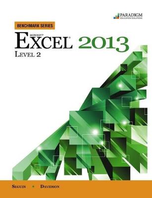 Book cover for Benchmark Series: Microsoft® Excel 2013 Level 2