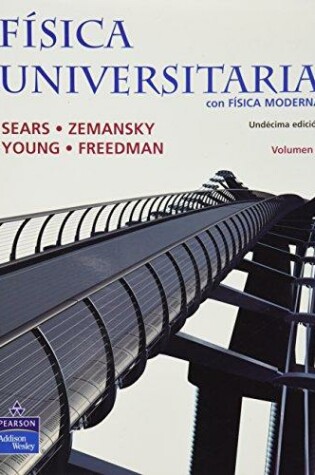 Cover of Fisica Universitaria Con Fisica Moderna