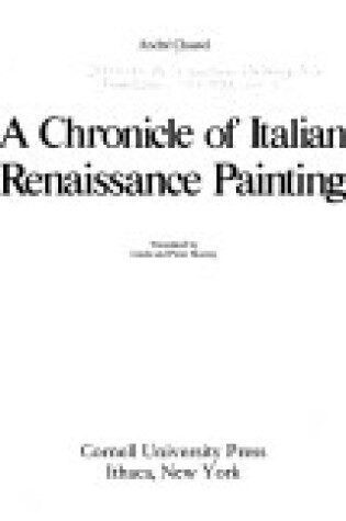 Cover of A Chronicle of Italian Renaissance Painting