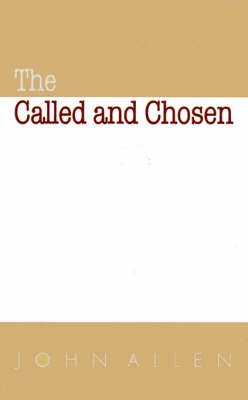 Book cover for The Called and Chosen