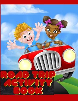 Book cover for Road Trip Activity Book