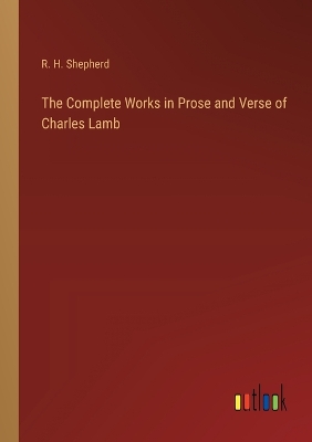 Book cover for The Complete Works in Prose and Verse of Charles Lamb