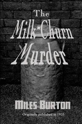 Book cover for The Milk-Churn Murder