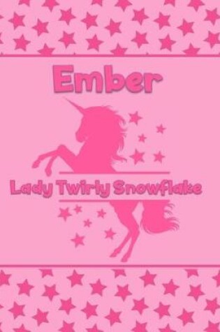 Cover of Ember Lady Twirly Snowflake