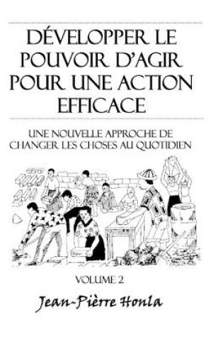 Cover of Développer le pouvoir d'agir pour une action éfficace - Volume 2