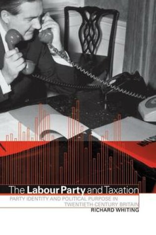 Cover of The Labour Party and Taxation