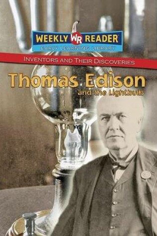 Cover of Thomas Edison and the Lightbulb