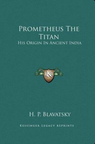 Cover of Prometheus the Titan