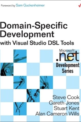 Cover of Domain-Specific Development with Visual Studio DSL Tools