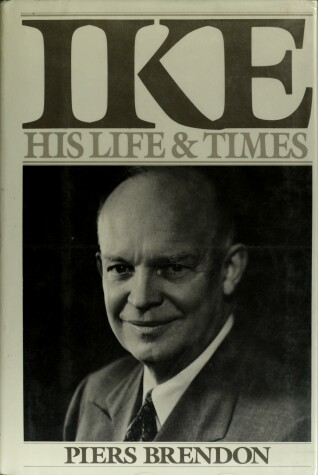 Book cover for Ike, His Life and Times