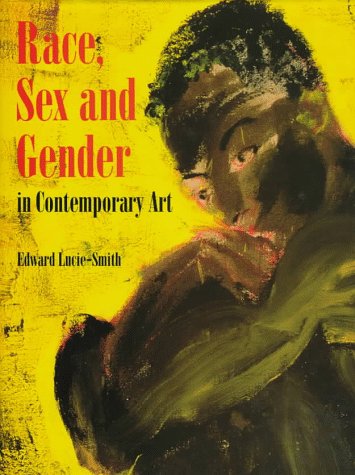 Book cover for Race, Sex and Gender in Contemporary Art