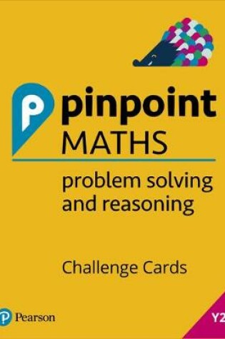 Cover of Pinpoint Maths Year 2 Problem Solving and Reasoning Challenge Cards