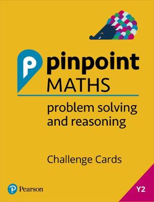 Cover of Pinpoint Maths Year 2 Problem Solving and Reasoning Challenge Cards