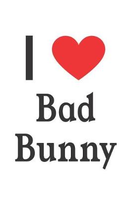 Book cover for I Love Bad Bunny