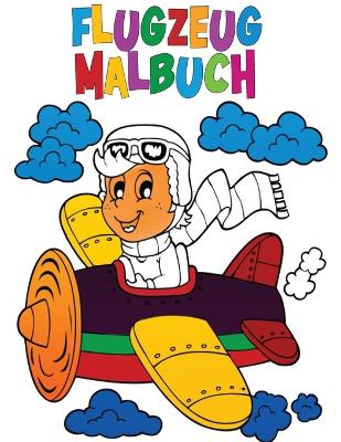 Book cover for Flugzeug Malbuch