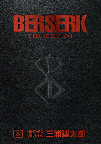 Book cover for Berserk Deluxe Volume 6