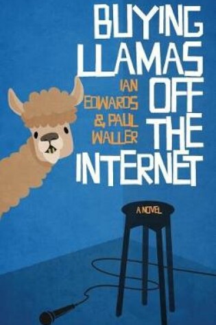 Cover of Buying Llamas off the Internet