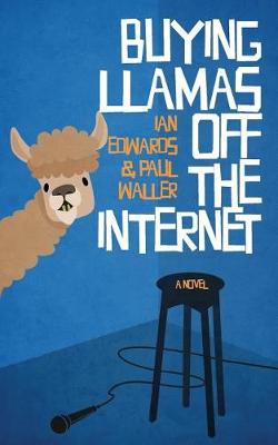 Book cover for Buying Llamas off the Internet