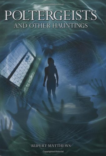 Book cover for Poltergeists and Other Hauntings