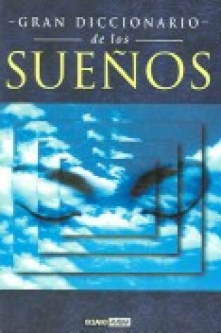 Cover of Gran Diccionario de Los Suenos