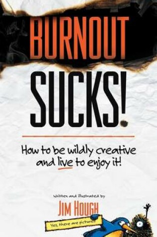 Cover of Burnout Sucks!