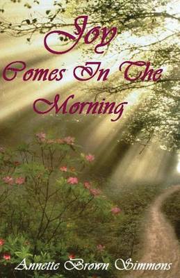 Book cover for Joy Comes In The Morning
