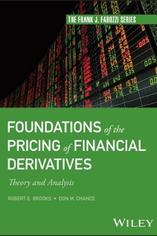 Cover of Foundations of the Pricing of Financial Derivatives