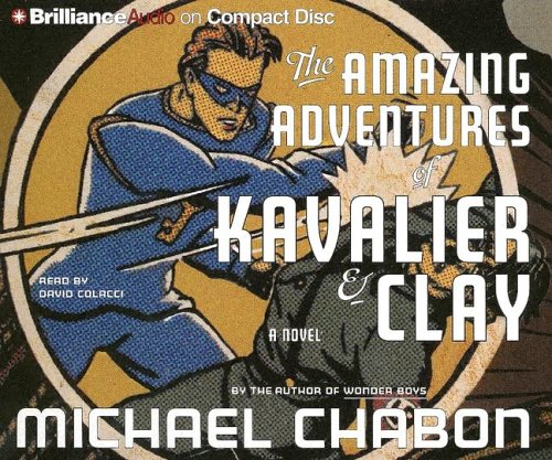 Book cover for The Amazing Adventures of Kavalier & Clay