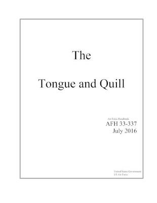 Book cover for The Tongue and Quill Air Force Handbook 33-337 July 2016