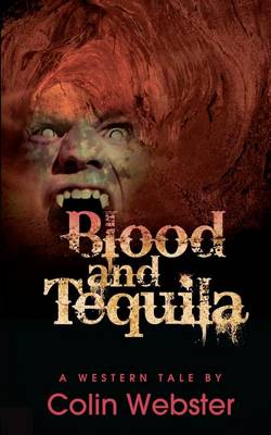 Book cover for Blood and Tequila