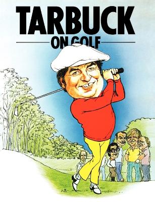 Book cover for Tarbuck on Golf