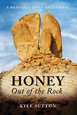 Book cover for Honey Out of the Rock