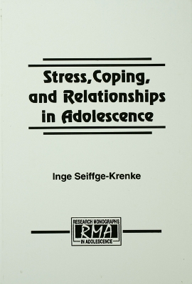 Book cover for Stress, Coping, and Relationships in Adolescence