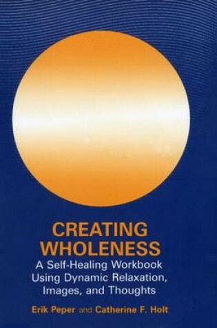 Cover of Creating Wholeness