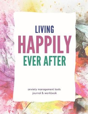 Book cover for Living Happily Ever After